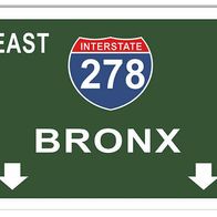 Blechschild "Bronx" Straßenschild New York Manhattan Interstate 30x45cm Neu 