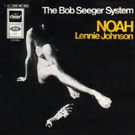 Bob Seger System - Noah / Lennie Johnson - 7" - Capitol !C 006-80 150 (D) 1969