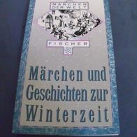 Märchen der Welt - Märchen und Geschichten zur Winterzeit Originalausgabe