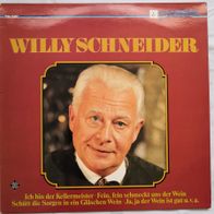 Willy Schneider - dto. same, LP, Ich bin der Kellermeister, Wein am Rhein