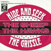 The Sheep - Hide And Seek / The Hawks - The Grissle -7"- Columbia 1C 006-90347(D)1969