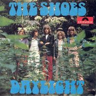 The Shoes - Daylight / Time Is What I Need - 7" - Polydor 2050 052 (D) 1970