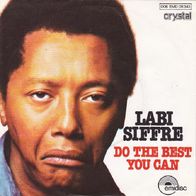 Labi Siffre - Do The Best You Can / Hot And....- 7" - Emidisc 006 EMD 06 343 (D) 1977