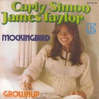 Carly Simon - Mockingbird / Grownup - 7" - Elektra ELK 12 134 (D) 1974 & James Taylor