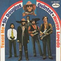 Sir Douglas Quintet - Nuevo Laredo / Texas Me - 7" - Mercury 127 494 MCF (D) 1969