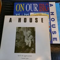 A House - 2 x Vinyl * Kick Me Again Jesus/ Our Big Fat...