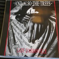 And Also The Trees - Lady D´Arbanville (Cat Stevens) 12" NORMAL 1989