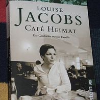 Café Heimat, von Louise Jacobs, 2007