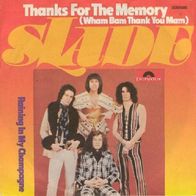 Slade - Thanks For The Memory / Raining In My Champagne -7"- Polydor 2058 585 (D)1975