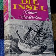Die Insel, Roman von Robert Merle, 1964