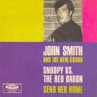 John Smith And The New Sound - Snoopy Vs. The Red Baron - 7"- Vogue DV 14606 (D) 1966