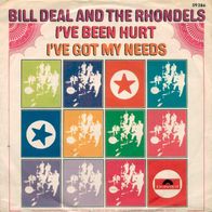 7"BILL DEAL And The Rhondels · I´ve Been Hurt (RAR 1969)