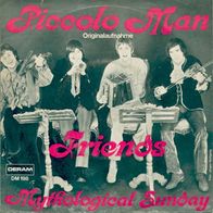 7"FRIENDS · Piccolo Man (RAR 1968)