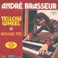 7"BRASSEUR, André · Yellow Wheel (RAR 1977)