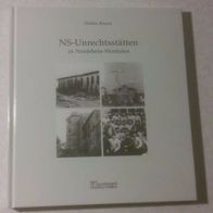 Stefan Kraus NS-Unrechtsstätten in Nordrhein-Westfalen Klartext ISBN388474738X
