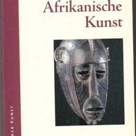 Frank Willett Afrikanische Kunst Welt der Kunst Lichtenberg Yoruba Bateke Bakota