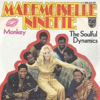 Soulful Dynamics - Mademoiselle Ninette / Monkey - 7" - Philips 388 420 PF (D) 1969