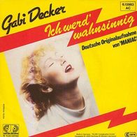7"DECKER, Gabi/ Sembello, M. · Ich werd wahnsinnig (CV RAR 1987)