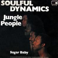 Soulful Dynamics - Jungle People / Sugar Baby - 7" - Metronome M 25 752 (D) 1976