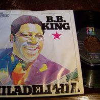 B.B. King - 7" Philadelphia / Up at 5 a.m.
