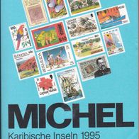 Michel Briefmarken- Katalog Karibische Inseln 1995 Übersee 2