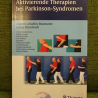 Aktivierende Therapien bei Parkinson-Syndrom (A. Ceballos-Baumann, G. Ebersbach)
