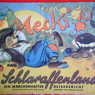 Toprarität-Mecki im Schlaraffenland, Orginal,1. Auflage 1952 !!
