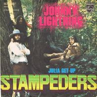 Stampeders - Johnny Lightning / Julia Get Up - 7" - Philips 6073 607 (D) 1973