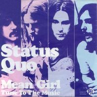 Status Quo - Mean Girl / Tune To The Music - 7" - Pye 12 661 AT (D) 1971
