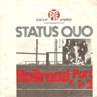 Status Quo - Railroad (Part 1&2) - 7" - Pye 10 973 AT (D) 1971