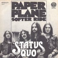 Status Quo - Paper Plane / Softer Ride - 7" - Vertigo Swirl 6059 071 (D) 1972