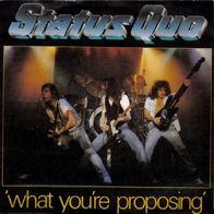Status Quo - What You´re Proposing / AB Blues - 7" - Vertigo Quo 3 (UK) 1980