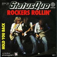 Status Quo - Rockers Rollin´ / Hold You Back - 7" - Vertigo 6059 193 (D) 1977