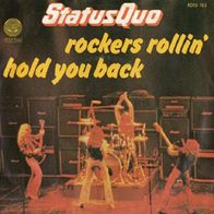 Status Quo - Rockers Rollin´ / Hold You Back - 7" - Vertigo 6059 193 (NL) 1977