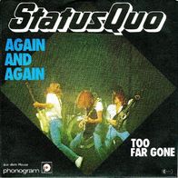 Status Quo - Again And Again / Too Far Gone - 7" - Vertigo 6059 210 (D) 1978