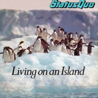 Status Quo - Living On An Island / Runaway - 7" - Vertigo 6059 248 (UK) 1979