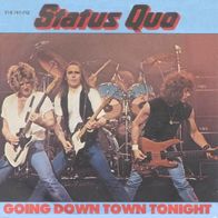 Status Quo - Going Down Town Tonight / Too Close To...- 7" - Vertigo 818 741 (D) 1983