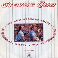Status Quo - The Anniversary Waltz / The Power Of Rock - 7"- Vertigo 878 322 (D) 1990