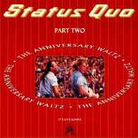 Status Quo - The Anniversary Waltz (Part 2) / Dirty Water -7"- Vertigo QUO 29(UK)1990