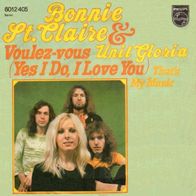 Bonnie St. Claire - Voulez Vous / That´s My Music - 7" - Philips 6012 405 (D) 1974