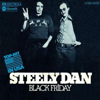 Steely Dan - Black Friday / Throw Back The Little Ones -7"- ABC 1C 006-96 652 (D)1975
