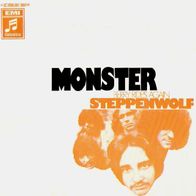 Steppenwolf - Monster / Berry Rides Again - 7" - Columbia 1C 006-90 964 (D) 1970