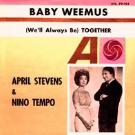 April Stevens & Nino Tempo - Baby Weemus / Together -7"- Atlantic ATL 70 105 (SW)1963