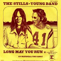 The Stills Young Band - Long May You Run / 12/8 Blues -7"- Reprise REP 14 446 (D)1976