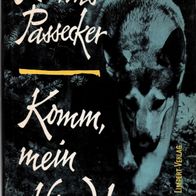 Komm, mein Hund - Hanns Passecker (Limpert-Verlag)
