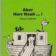 Aber Herr Noah ? ! (31s)