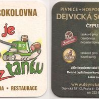 Dejvicka Sokolovna - Bierdeckel "Pivo z tanku" aus Tschechien