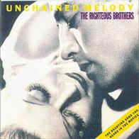 7" THE Righteous Brothers - Unchained Melody (SUPER - Ungespielt - MINT]