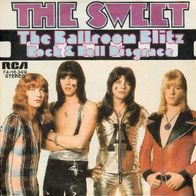 Sweet - The Ballroom Blitz / Rock & Roll Disgrace - 7" - RCA 47-16 349 (D) 1973