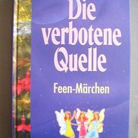 Die verbotene Quelle * Feen-Märchen - Frederik Hetmann => Buch + CD